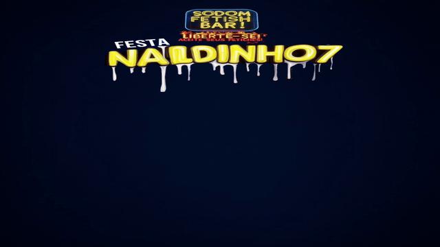 Festa NALDINHO7 