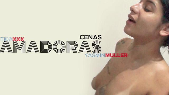 Yasmin Muller - Amateur Series EROTIKAXXX - Gozada na carinha - Trailer
